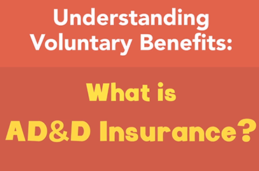 What is AD&D Insurance?