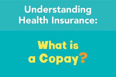 What is a Copay?